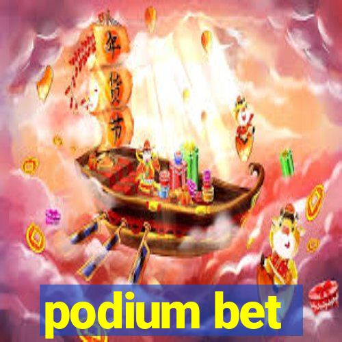 podium bet