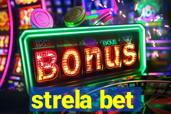 strela bet