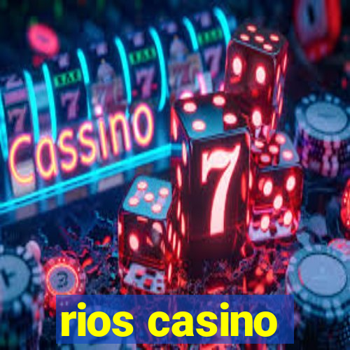 rios casino