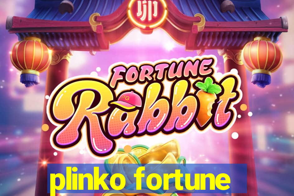 plinko fortune