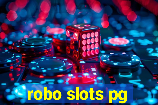 robo slots pg