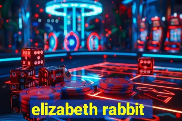 elizabeth rabbit