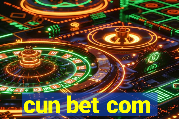 cun bet com