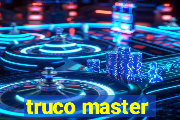 truco master