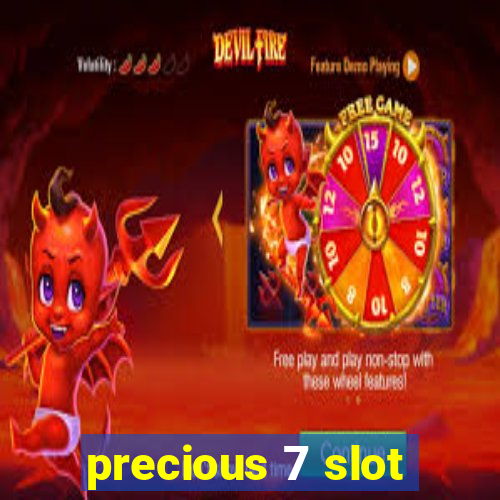 precious 7 slot