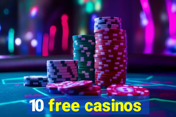 10 free casinos