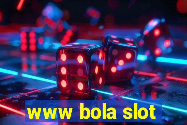 www bola slot