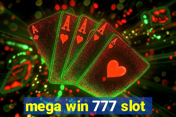 mega win 777 slot