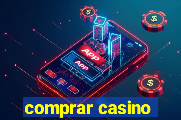 comprar casino