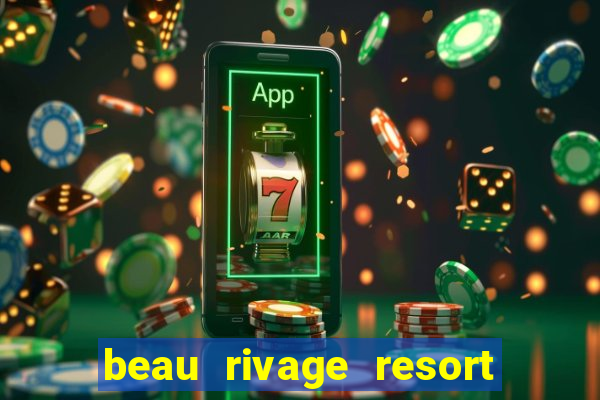 beau rivage resort and casino biloxi mississippi