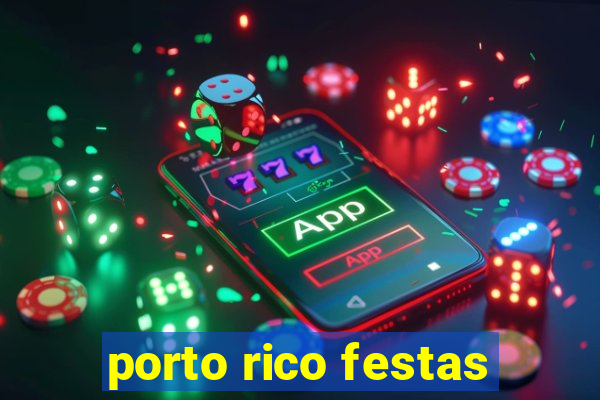 porto rico festas