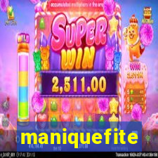 maniquefite