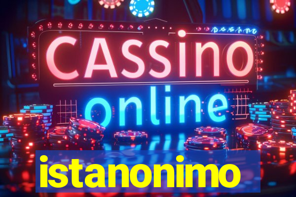 istanonimo