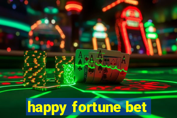 happy fortune bet