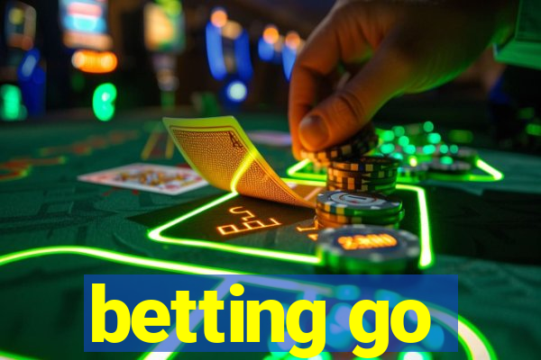 betting go