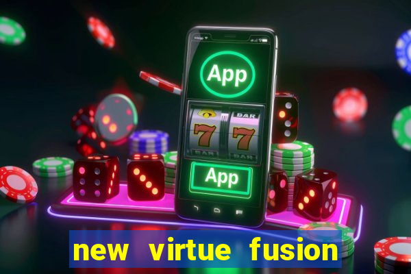 new virtue fusion bingo sites