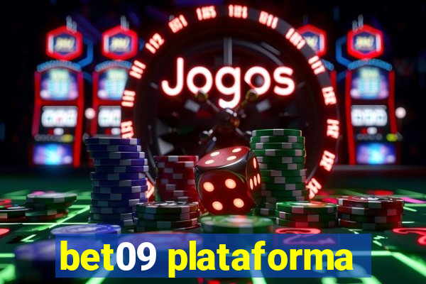 bet09 plataforma