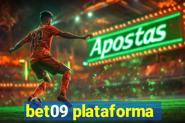 bet09 plataforma