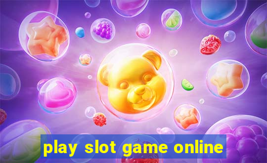 play slot game online