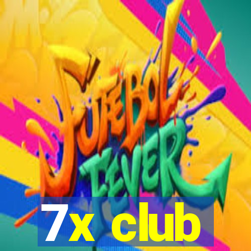 7x club