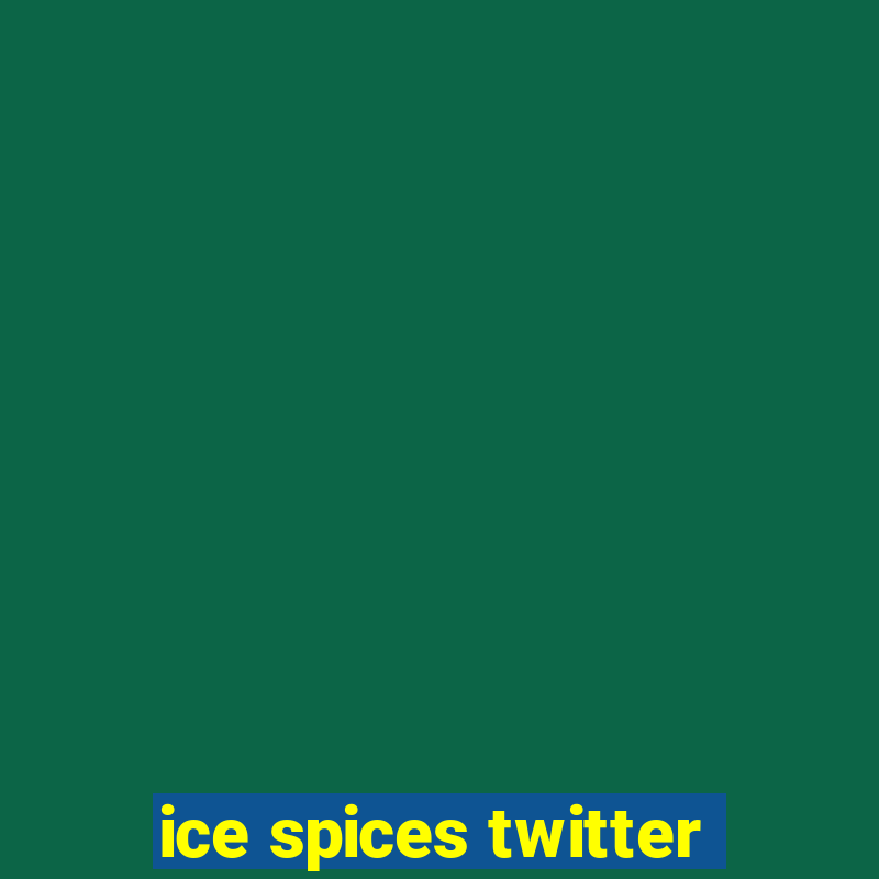 ice spices twitter