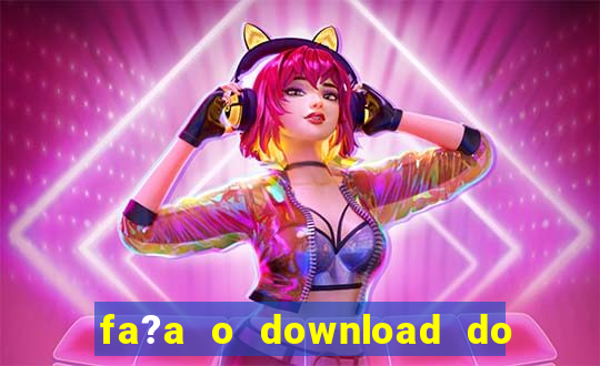 fa?a o download do aplicativo betano