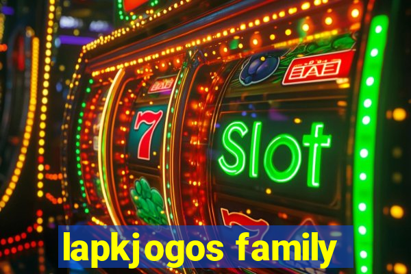 lapkjogos family