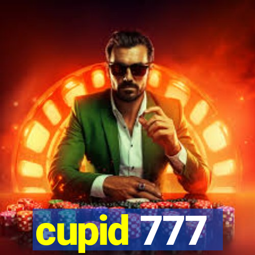 cupid 777