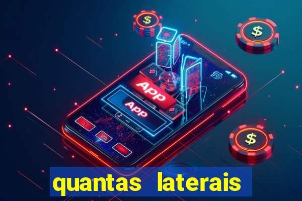 quantas laterais sai em um jogo