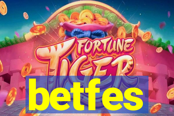 betfes