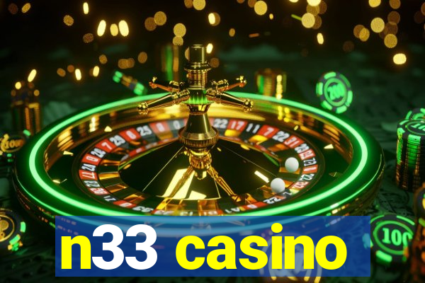 n33 casino