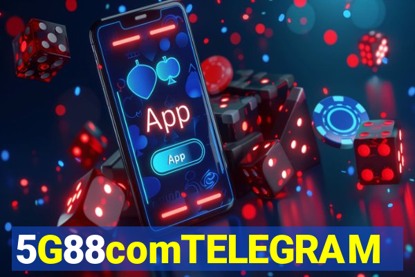 5G88comTELEGRAM