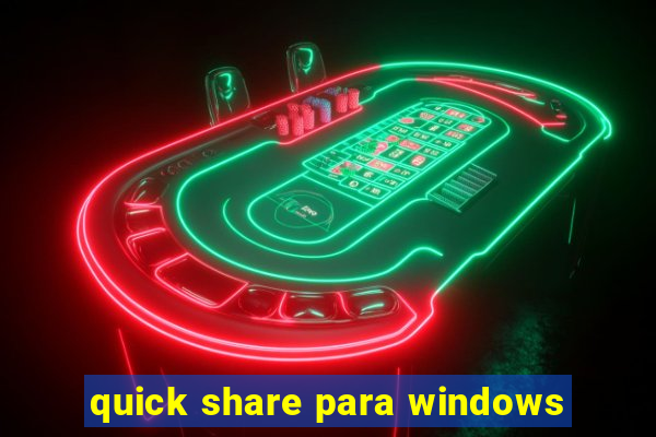 quick share para windows