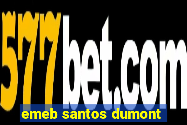 emeb santos dumont