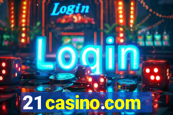 21 casino.com