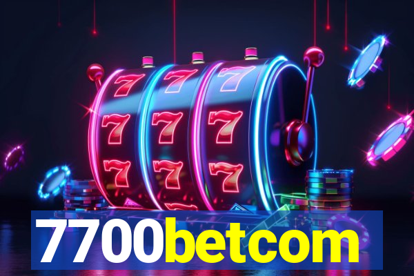 7700betcom