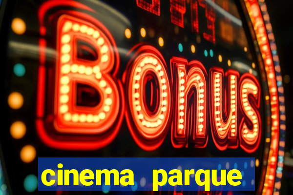 cinema parque shopping bahia