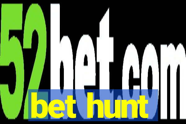 bet hunt