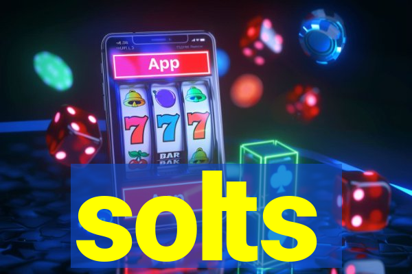 solts