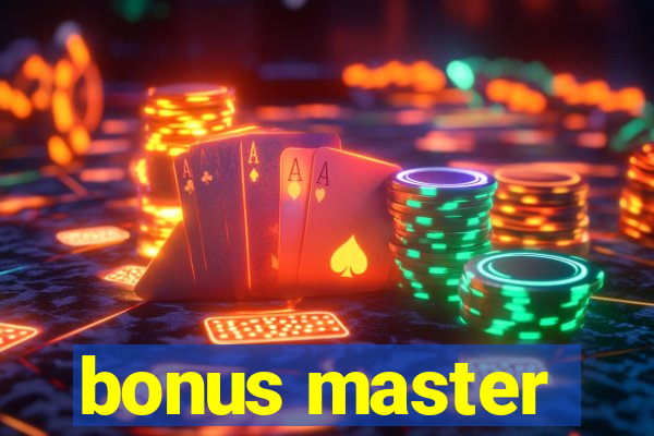 bonus master