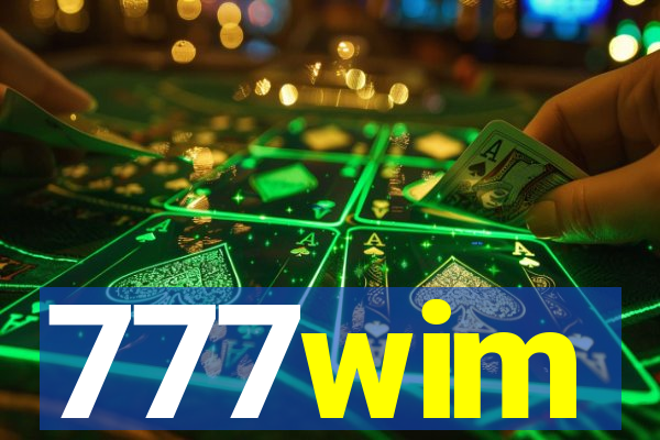 777wim