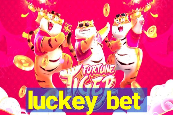 luckey bet