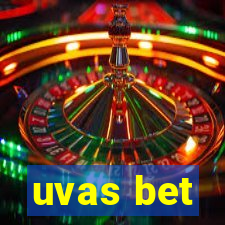 uvas bet