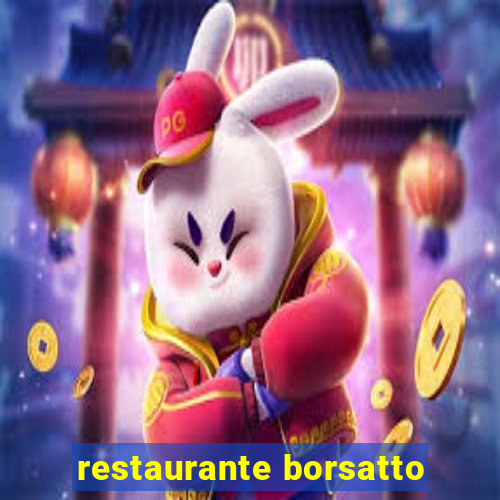 restaurante borsatto