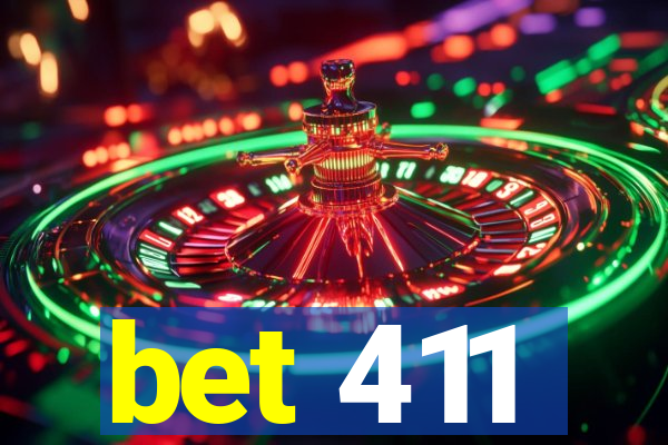 bet 411