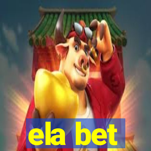 ela bet