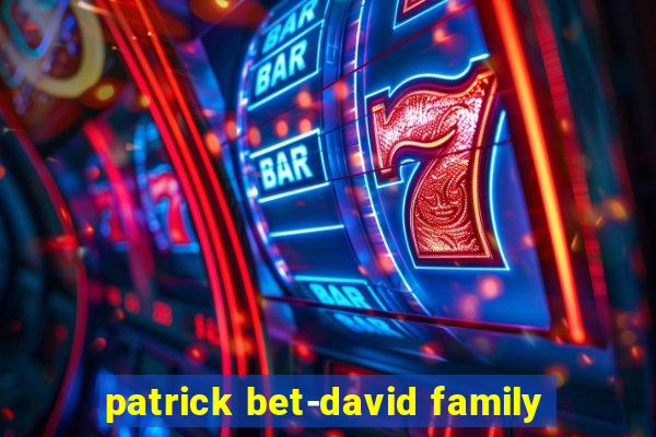 patrick bet-david family