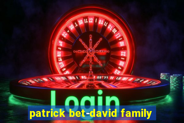 patrick bet-david family