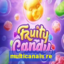 multicanais re