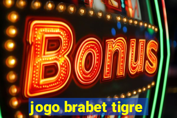 jogo brabet tigre